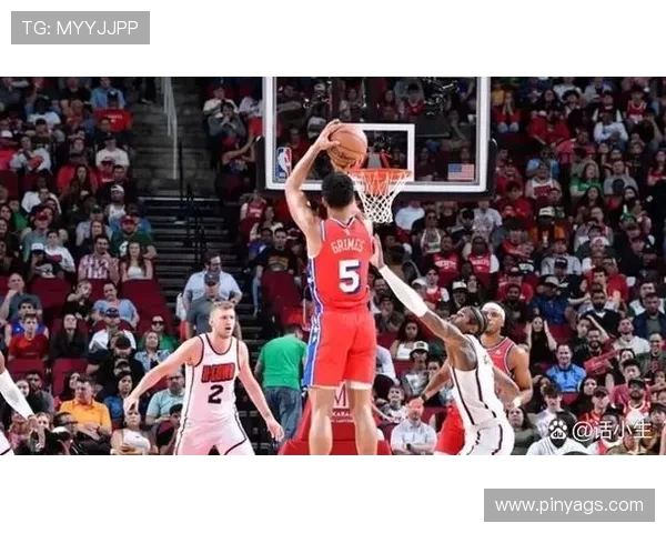 2017年火箭队与76人队激战回顾：一场精彩绝伦的NBA对决分析与亮点总结