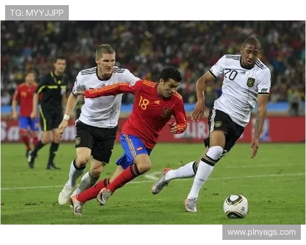 德国与西班牙足球赛现场直播全程回顾与精彩瞬间分析 德国与西班牙足球赛现场直播全程回顾与精彩瞬间分析